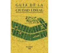 Guia de la Ciudad Lineal (HISTORIA)