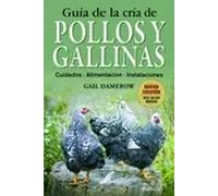 Guía de la cría de Pollos y gallinas | Gail Damerow