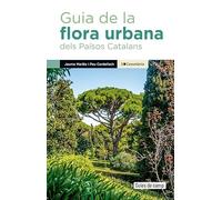 Guia De La Flora Urbana Dels Paisos Catalans: 7 (Guies de camp)