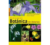 Guía de la joyas de la botánica de Asturias (Asturias Libro a Libro (2ª época))