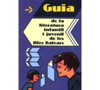 Guia De La Literatura Infantil I Juvenil De Les Illes Balears