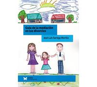 Guia de la mediacion en los divorcios