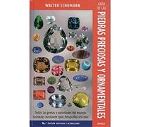 Guía de las piedras precioasa y ornamentales. 14a edición