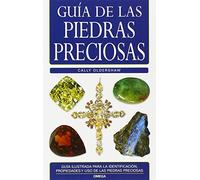 GUÍA DE LAS PIEDRAS PRECIOSAS (GUIAS DEL NATURALISTA-ROCAS-MINERALES-PIEDRAS PRECIOSAS)