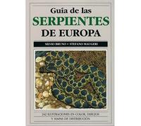 GUIA DE LAS SERPIENTES DE EUROPA (GUIAS DEL NATURALISTA-REPTILES -ANFIBIOS-TERRARIOS)