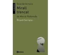 Guia de lectura de Mirall trencat, de Mercè Rodoreda: 6 (La clau mestra)