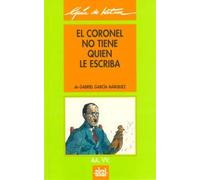 Guía de lectura: El coronel no tiene quien le escriba: 3