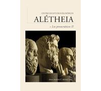 Guía de lectura | Los presocráticos II: de los cuatro elementos a la infinitud del espacio atómico (Guías de lectura para los cursos del Centro de Estudios Filosóficos Alétheia)