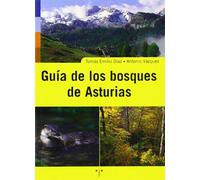 Guía de los bosques de Asturias (Asturias Libro a Libro (2ª época))