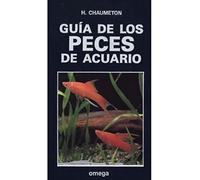 GUIA DE LOS PECES DE ACUARIO (GUIAS DEL NATURALISTA-PECES-MOLUSCOS-BIOLOGIA MARINA)