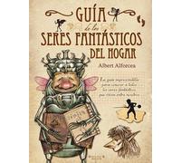 Guía de los seres fantásticos del hogar (B de Blok)