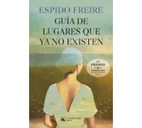 Guía De Lugares Que Ya No Existen