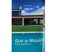 Guia De Madrid Nueva Arquitectura.