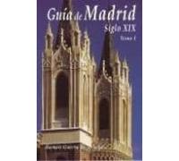Guia De Madrid: Siglo Xix