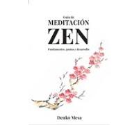 Guía De Meditación Zen