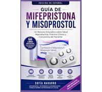 Guía de Mifepristona y Misoprostol