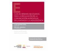 Guía De Mínimos Necesarios Para La Regulación De La Comunicación Audio