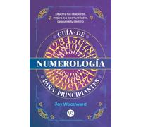 Guía de numerología para principiantes