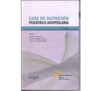 Guia De Nutricion Pediatrica Hospitalaria (3ª Ed.)