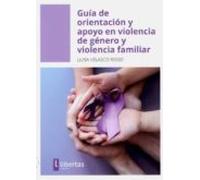 Guía De Orientación Y Apoyo En Violencia De Género Y Violencia Familiar