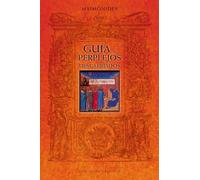 Guía de perplejos o descarriados (CABALA Y JUDAISMO)