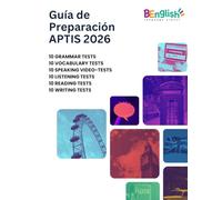 Guía de Preparación para Aptis ESOL: Estrategias, tests y trucos para certificar tu nivel a la primera: Incluye guía gramatical con 60 tests de ... y estrategias de resolución paso a paso.