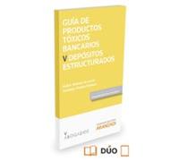 Guia De Productos Toxicos Bancarios V Depositos Estructurados