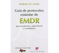 Guia de protocolos estandar de EMDR para: 178 (Biblioteca de Psicología)