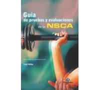 Guia De Pruebas Y Evaluaciones De La Nsca