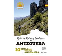Guía de rutas y senderos de antequera (FONDO)