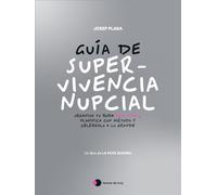 Guía de supervivencia nupcial: Organiza tu boda paso a paso, planifica con método y celébralo a lo grande (Aprender hoy)