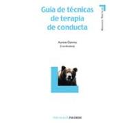 Guia De Tecnicas De Terapia De Conducta