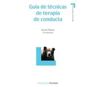 Guía de técnicas de terapia de conducta (Manuales prácticos)