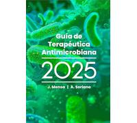 GUIA DE TERAPEUTICA ANTIMICROBIANA 2025
