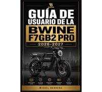 GUÍA DE USUARIO DE LA BWINE F7GB2 PRO 2026-2027: Una solución organizada para mejorar la experiencia diaria y el aprendizaje continuo