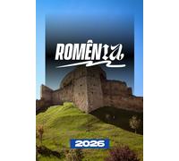 GUIA DE VIAGEM DA ROMÊNIA 2026