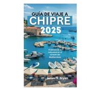 GUÍA DE VIAJE A CHIPRE 2025: El paraíso de la naturaleza en el corazón del Mediterráneo