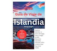 Guía de Viaje a Islandia (TRAVEL LIKE A PRO WITH CONFIDENCE)