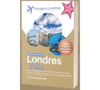 Guía de viaje a Londres 2025-2026: Explora lugares emblemáticos, joyas ocultas, gastronomía local e itinerarios fáciles para cada viajero (Saber antes de irte)