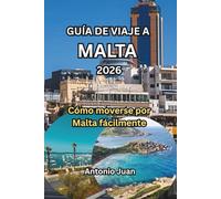 GUÍA DE VIAJE A MALTA 2026: Cómo moverse por Malta fácilmente