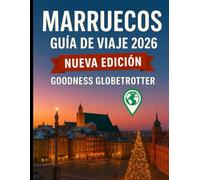Guía de viaje a Marruecos 2026 (Globetrotter Travel Series)