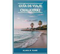 GUÍA DE VIAJE CHALKIDIKI