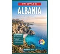Guía de viaje de Albania 2026-2027: Descubre Tirana, Gjirokastër, Saranda y las Montañas Malditas con itinerarios cuidadosamente seleccionados, gastronomía local y planificación presupuestaria.