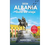 Guía de viaje de Albania 2026: Explora la historia, la cultura, los paseos por la ciudad, los parques nacionales y las caminatas, las playas y los destinos turísticos de los Balcanes.