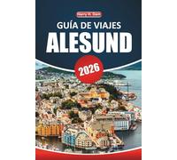 Guía de viaje de Ålesund, 2026: Explore las vistas panorámicas, la cultura local, las atracciones imperdibles, las actividades al aire libre y los ... experimentar la belleza costera de Noruega
