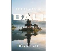 Guía de viaje de Bali 2026-2027: Descubre los cafés de Canggu, el surf en Uluwatu y el arte de Ubud sin aglomeraciones, además de formularios de entrada, precios y recomendaciones culturales.