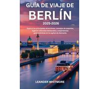 Guía de viaje de Berlín 2025-2026: Explora las principales atracciones, consejos de expertos, lugares culturales destacados y experiencias gastronómicas en la capital de Alemania.