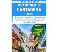 Guía De Viaje De Cartagena 2024: Une odyssée vibrante à travers le joyau côtier de la Colombie - Dévoilement de merveilles historiques, de délices culinaires