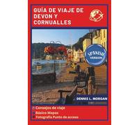 GUÍA DE VIAJE DE DEVON Y CORNUALLES