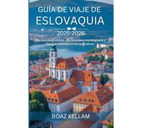 Guía de viaje de Eslovaquia 2025-2026: Descubra joyas ocultas, una naturaleza impresionante y riquezas culturales en Europa Central.